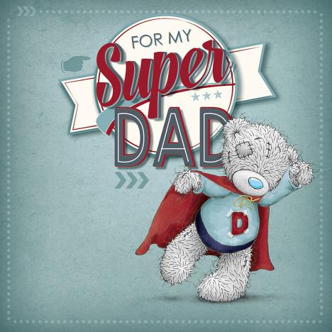 Super Dad Me to You Bear Father's Day Card £2.09
